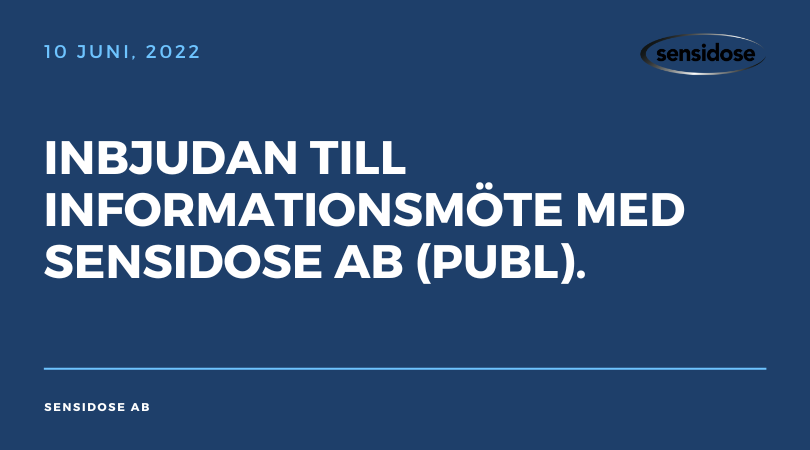 Inbjudan till informationsmöte med Sensidose AB (publ).