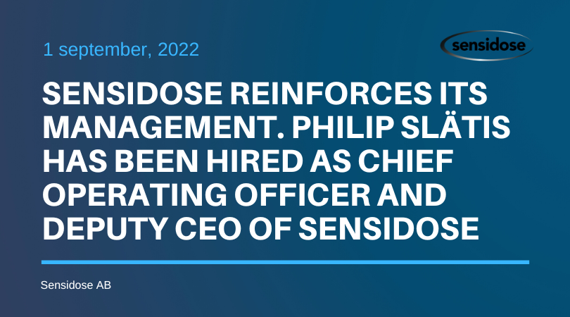 Sensidose reinforces its management. Philip Slätis has been hired as Chief Operating Officer and Deputy CEO of Sensidose AB. Philip will take up the position on 1st November in 2022